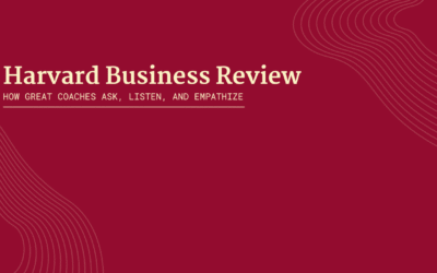 How Great Coaches Ask, Listen, and Empathize